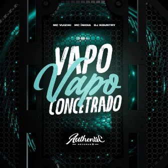 Vapo Vapo Concentrado by DJ KOUNTRY