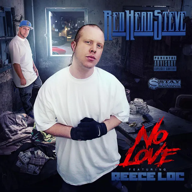 No Love (feat. Reece Loc)