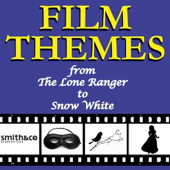 Film Themes: From the Lone Ranger to Snow White by L'Orchestra Cinematique