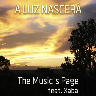 A Luz Nascerá by The Music´s Page