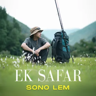 Ek Safar by Sono Lem