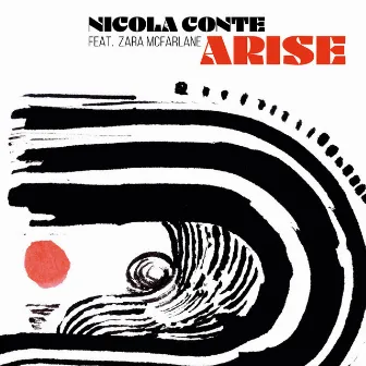 Arise by Nicola Conte