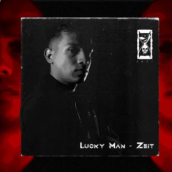 Lucky Man by Zeit