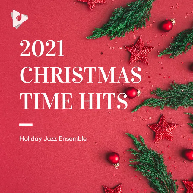 2021 Christmas Time Hits