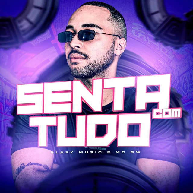 Senta com tudo