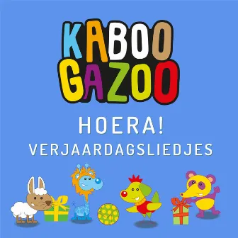 HOERA! Verjaardagsliedjes by KABOOGAZOO