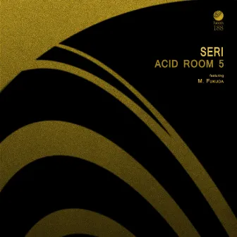 Acid Room 5 by Seri (JP)