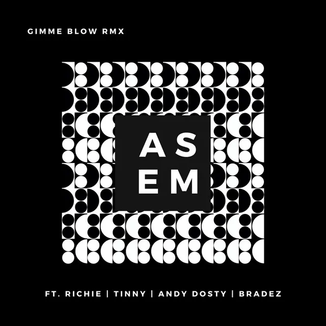 Gimme Blow Rmx