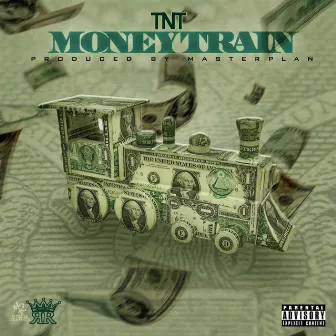 Moneytrain by TNT