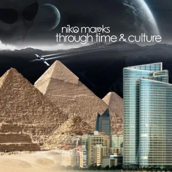 Through Time And Culture by Niko Marks