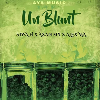 Un Blunt by Siwa H