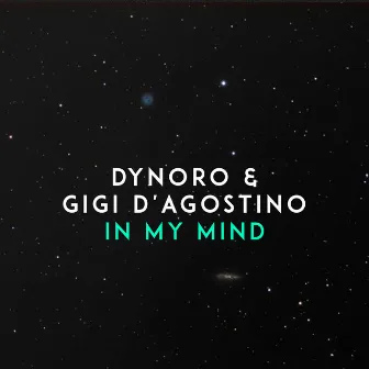 In My Mind by Dynoro