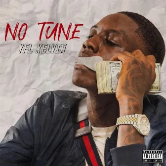 No Tune by YFL Kelvin