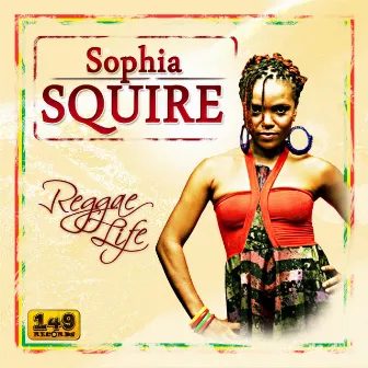 Reggae Life by Sophia Squire