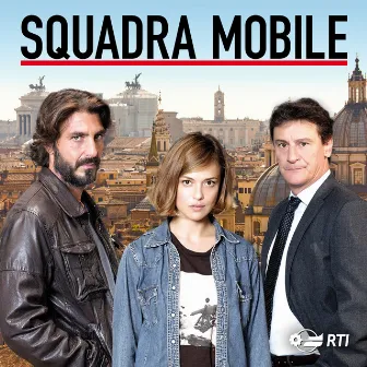 Squadra mobile (Colonna sonora originale della serie TV) by Flavio Premoli