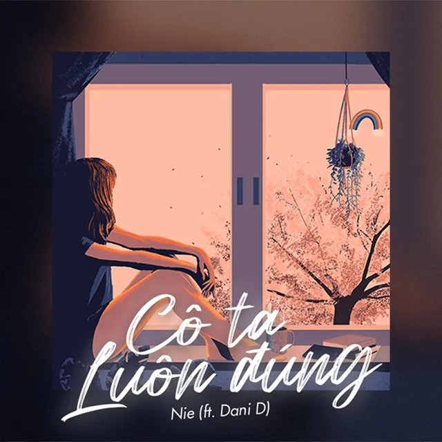 Cô Ta Luôn Đúng (feat. Dani D)