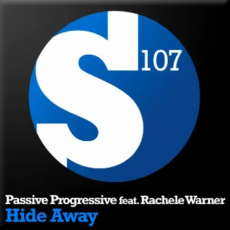 Hide Away by Passive Progressive