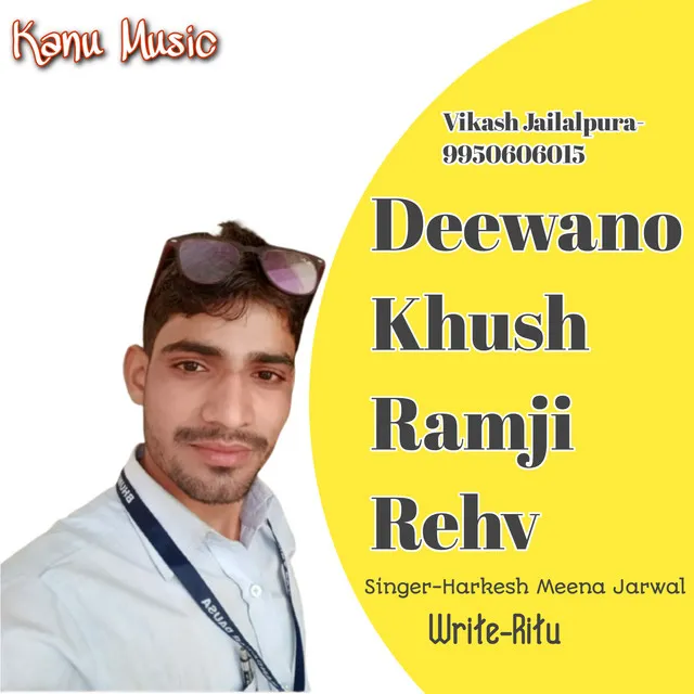 Deewano Khush Ramji Rehv - Rajasthani