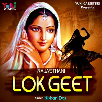 Rajasthani-Lok Geet by Kishan Das