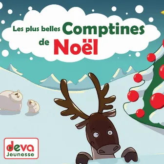 Les plus belles comptines de Noël by Francine Chantereau