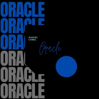 Oracle by Daniel Lobel