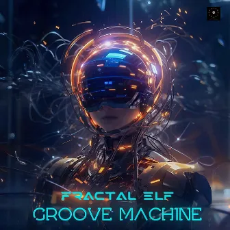 Groove Machine by Fractal Elf