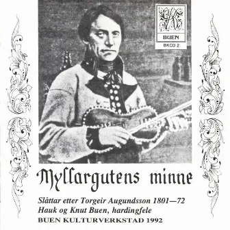 Myllargutens Minne by Hauk Buen