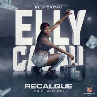 Recalque (2023) by Elly Cacau