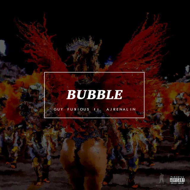 Bubble (feat. Ajrenalin)