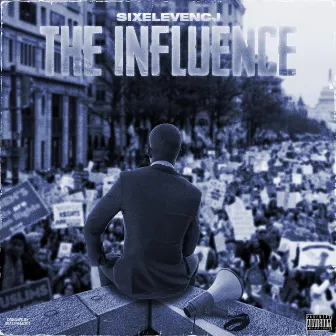 THE INFLUENCE by Sixelevencj