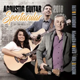 Acoustic Guitar Spectacular 2018 by Sarah Koppen