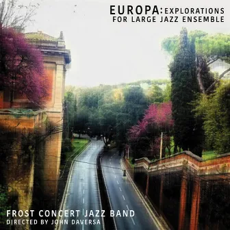 Europa (Reissue) by Frost Concert Jazz Band