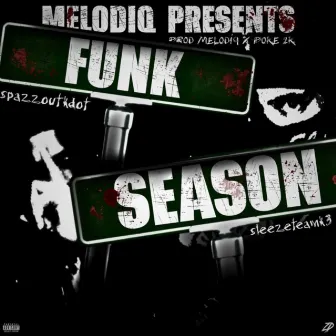 Funk Season by Spazzoutkdot