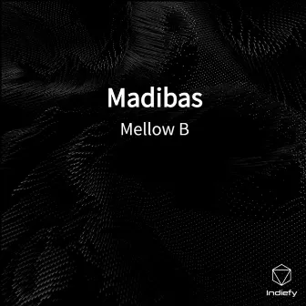 Madibas by Mellow B