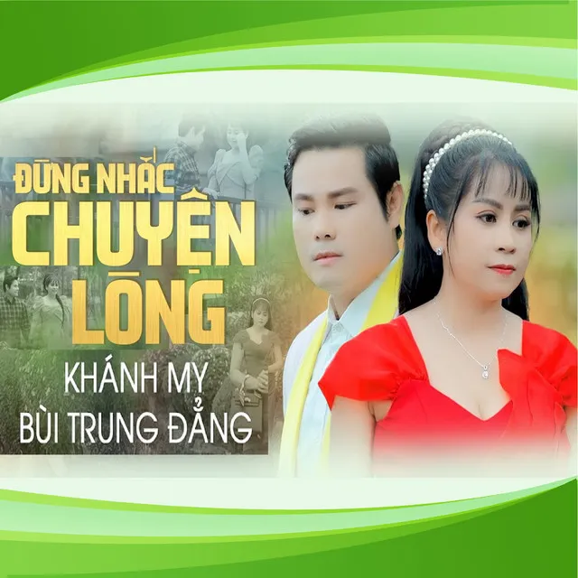 Đừng Nhắc Chuyện Lòng