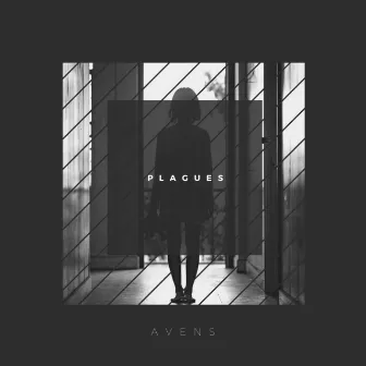 Plagues by Avens