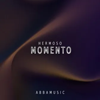 Hermoso Momento by AbbaMusic