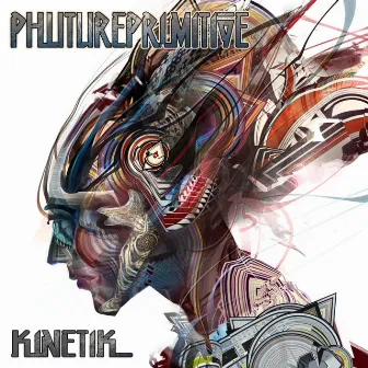 Kinetik by Phutureprimitive