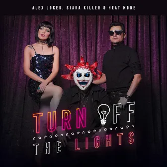 Turn Off The Lights by Heat Mode