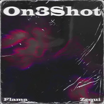 On3Shot by Zequi