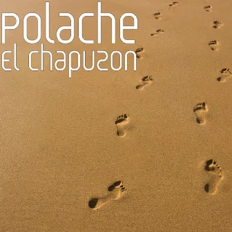 El Chapuzon by Polache