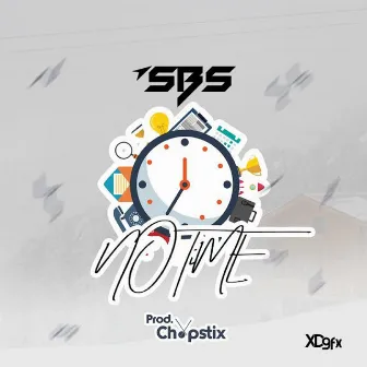 No Time by SBS