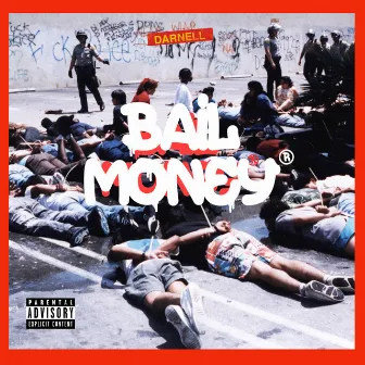 Bail Money by Darnell Williams