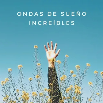 Ondas De Sueño Increíbles by Kevin sonidos para dormir