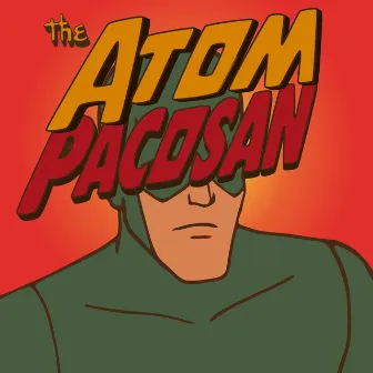 The Atom by Pacosan