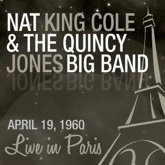 Live in Paris by The Quincy Jones Big Band