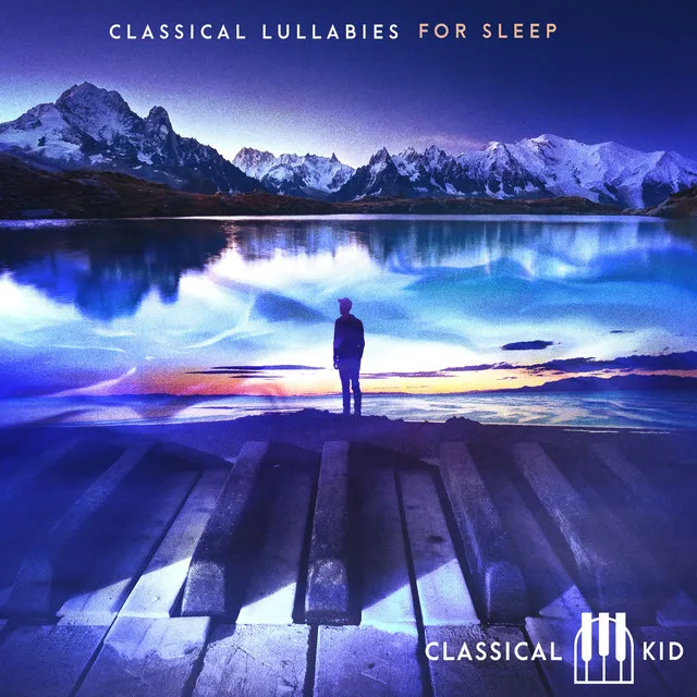 Classical Lullabies for Sleep