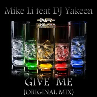 Give Me by Mike Li