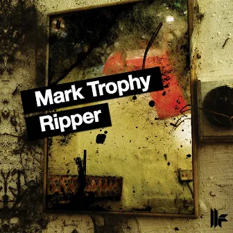 Ripper by Mark Trophy