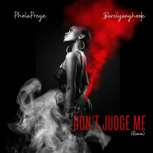 Don't Judge Me (Remix)